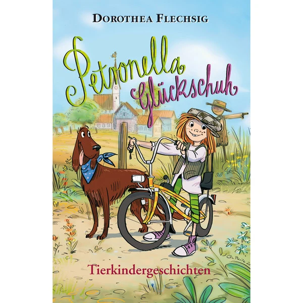 PETRONELLA TIERKINDERGESCHICHTEN Kinderbuch GLÜCKSCHUH-VERLAG 3 PETRONELLA TIERKINDERGESCHICHTEN Kinderbuch GLÜCKSCHUH-VERLAG